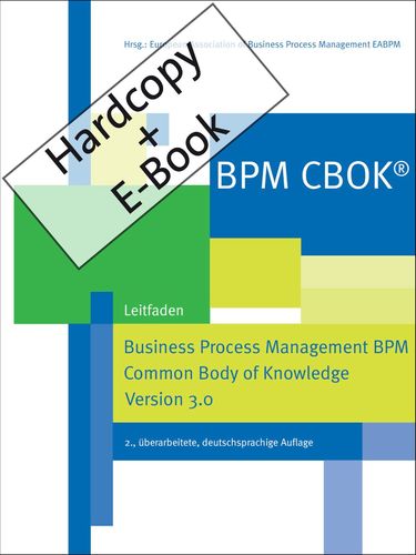 BPM CBOK®, Version 3.0 (Hardcopy + E-Book im Format epub)